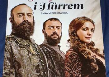 Tajemnice Sulejmana i Hurrem - Anna Mieczkowska