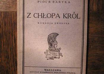 Z chłopa król   Baryka Piotr
