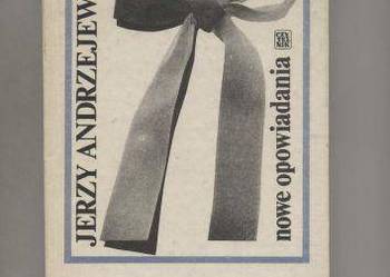 Nowe opowiadania -Jerzy Andrzejewski