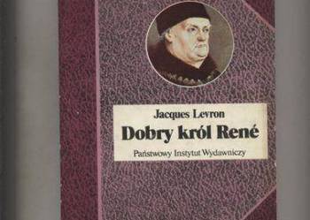 Dobry król Rene Dobry król Rene