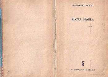 (0460) ZŁOTA SZABLA – APOLONIUSZ ZAWILSKI