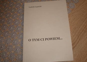 O tym ci powiem - Lipnicki /js