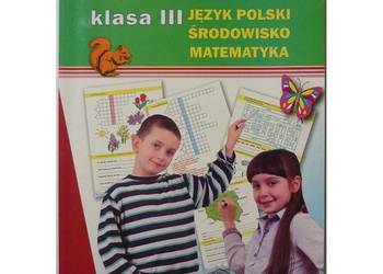 Sprawdziany Klasa III Język Polski Środowisko Matematyka