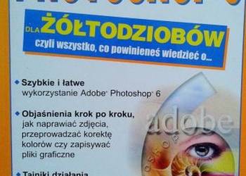 PHOTOSHOP 6 DLA ŻÓŁTODZIOBÓW - STANLEY ROBERT PHOTOSHOP 6 DLA ŻÓŁTODZIOBÓW - STANLEY ROBERT