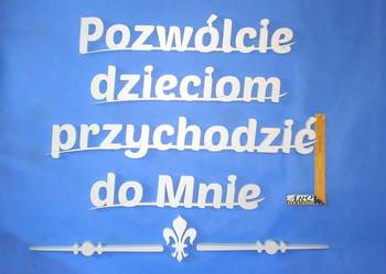 Napisy, Cytaty Eucharystyczne - Dekoracje Pierwsza Komunia