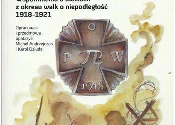 Peowiacy. Wspomnienia o ludziach z okresu walk o niepodległo