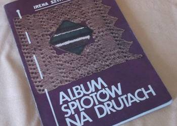 ALBUM SPLOTÓW NA DRUTACH  Autor Irena Szymańska /FA