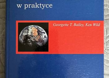 MIĘDZYNARODOWE STANDARDY RACHUNKOWOŚCI W PRAKTYCE G.T.Bailey, K.Wild
