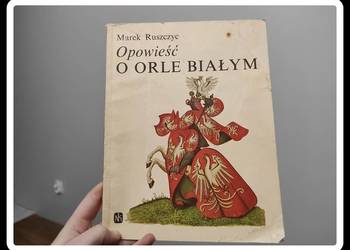 Marek Ruszczyc - Opowieść o Orle Białym 1988