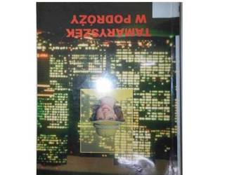 Tamaryszek w podróży - Krystyna Nepomucka /fa