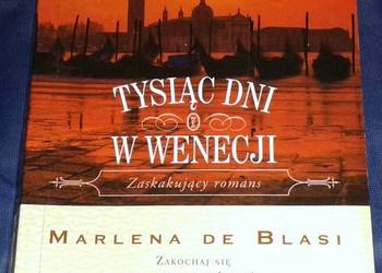 Tysiąc dni w Wenecji - Marlena de Blasi