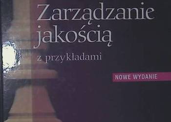 ZARZĄDZANIE JAKOŚCIĄ Z PRZYKŁADAMI - HAMROL ADAM