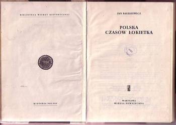 (6616) POLSKA CZASÓW ŁOKIETKA – JAN BASZKIEWICZ