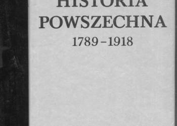 Historia powszechna 1789-1918 - Ludwik Bazylow