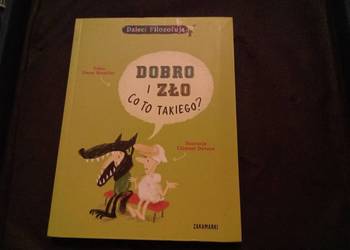 Dzieci filozofują dobro i zło co to takiego?
