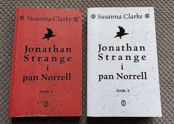 Susanna Clarke "Jonathan Strange i pan Norrell" tom 1 i 2