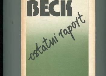 Ostatni raport - Józef Beck