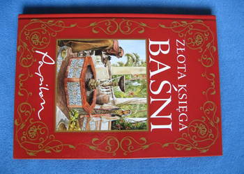 Złota księga baśni (Andersen, Grimm, Perrault)/Nowa!