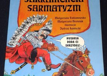 Sakramencki sarmatyzm - Małgorzata Fabianowska