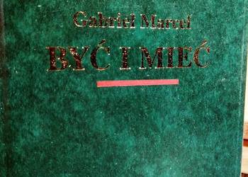 Być i mieć książka Marcel