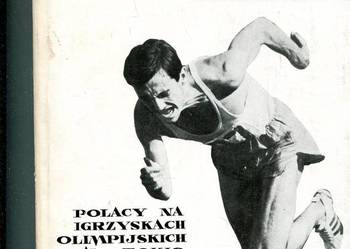Polacy na igrzyskach olimpijskich w Tokio i Innsbrucku
