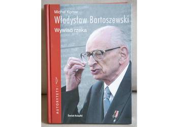 Władysław Bartoszewski Wywiad Rzeka M. Komar