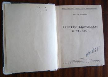 Karol Górski - Państwo Krzyżackie w Prusach - 1946