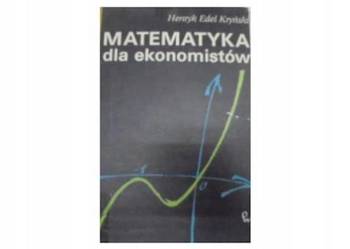 Matematyka dla ekonomistów  - Kryński Matematyka dla ekonomistów  - Kryński