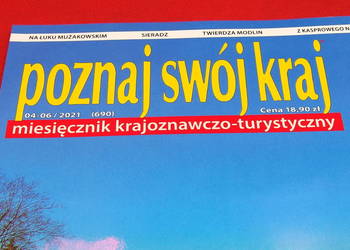Poznaj swój kraj 4-6/21 Sieradz Modlin Kraków Mużaków Tatry