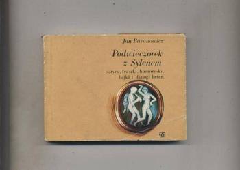Podwieczorek z Sylenem - Baranowicz