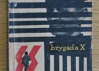 Żółty Tygrys - Brygada X - 1963