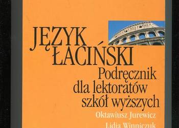 Język łaciński Podręcznik dla lektoratów szkół wyższych