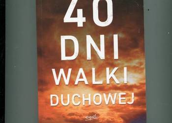 40 dni walki duchowej - Ks.Piotr Glas