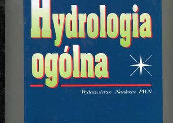 Hydrologia ogólna Hydrologia ogólna