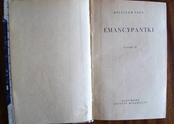 Bolesław Prus - Emancypantki t. III-IV - 1956