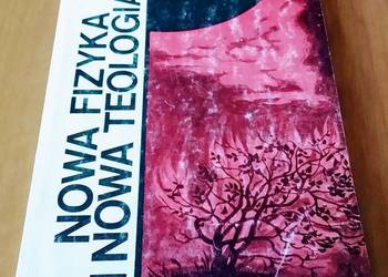 Nowa fizyka i nowa teologia / Michał Heller.