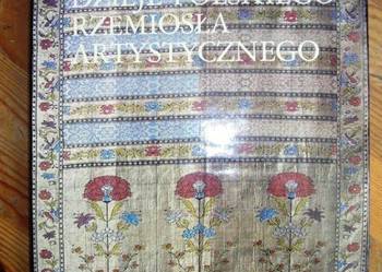 DZIEJE POLSKIEGO RZEMIOSŁA ARTYSTYCZNEGO