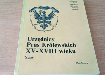 Urzędnicy Prus Królewskich XV-XVIII wieku spisy Mikulski