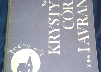 Krystyna córka Lavransa cz. 3 - Sigrid Undset