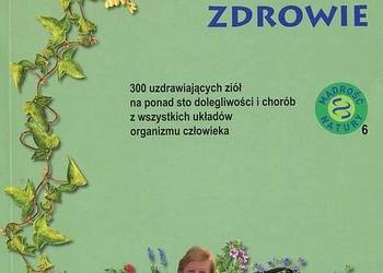 Ziołowe receptury na zdrowie - Senderski E.M.