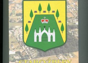 Staroźreby z dziejów parafii i gminy - Ks.Michał Marian Grzybowski