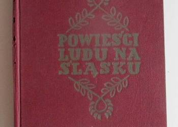 Powieści ludu na Śląsku - L.Malinowski / podania / powieści
