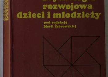 PSYCHOLOGIA ROZWOJOWA DZIECI I MŁODZIEŻY