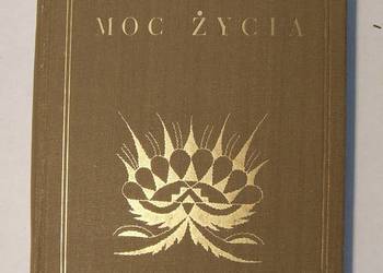 Moc życia P. Mulford stara ksiązka 1930