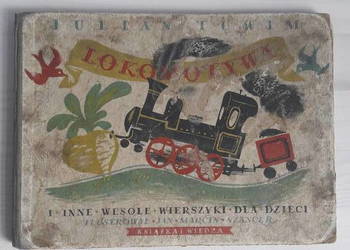 Książka bajka Lokomotywa 1950r.