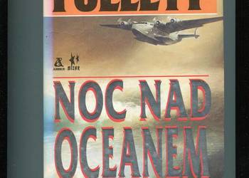 Noc nad oceanem - Ken Follett