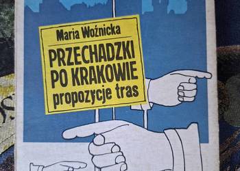 Przechadzki po Krakowie- Maria Woźnicka