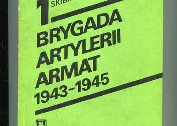 ! Brygada Artylerii Armat 1943-1945