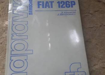 Nowa instrukcja obslugi Naprawa samochodów polski fiat 126p