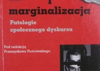 PRZEMOC I MARGINALIZACJA PATOLOGIE SPOŁECZNE DYSKURSU
